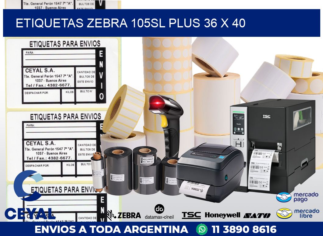 ETIQUETAS Zebra 105SL Plus 36 x 40