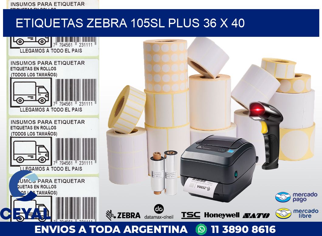 ETIQUETAS Zebra 105SL Plus 36 x 40