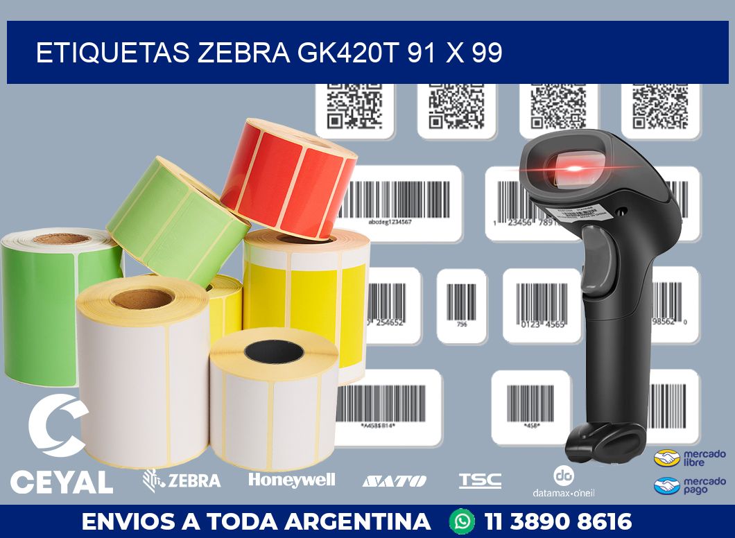 ETIQUETAS Zebra GK420T 91 x 99