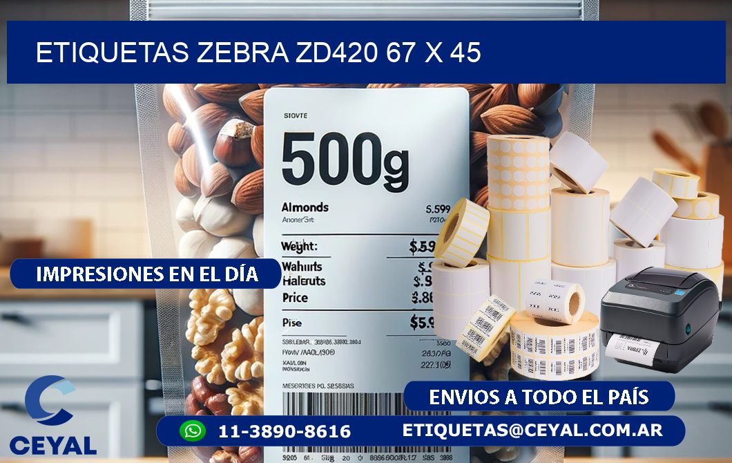 ETIQUETAS Zebra ZD420 67 x 45