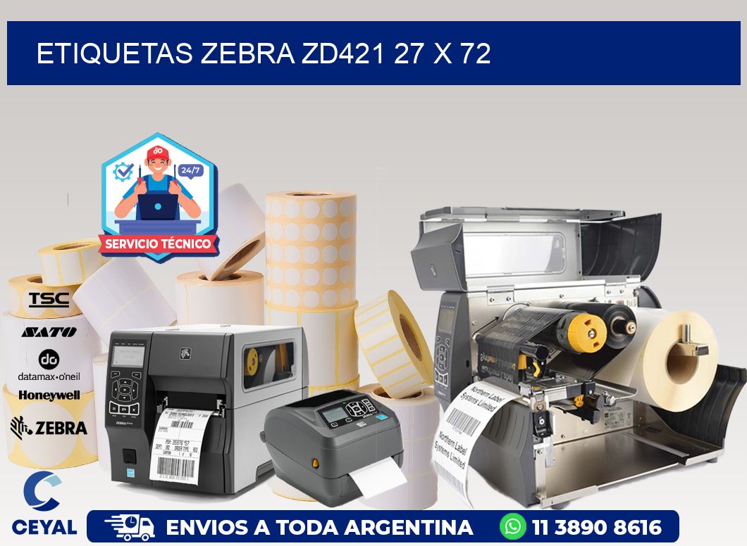 ETIQUETAS Zebra ZD421 27 x 72