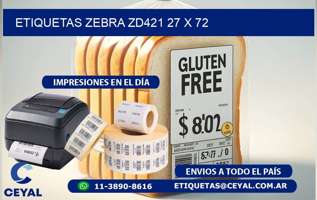 ETIQUETAS Zebra ZD421 27 x 72