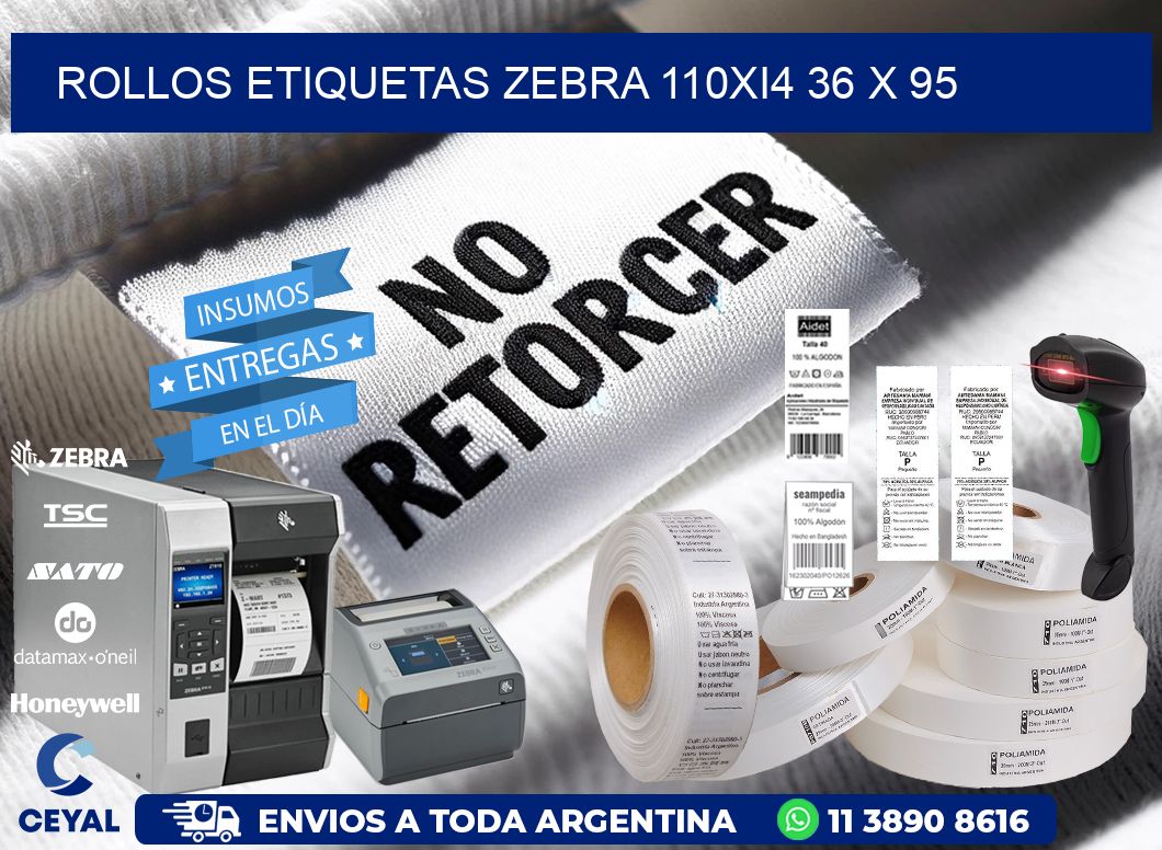 ROLLOS ETIQUETAS Zebra 110Xi4 36 x 95
