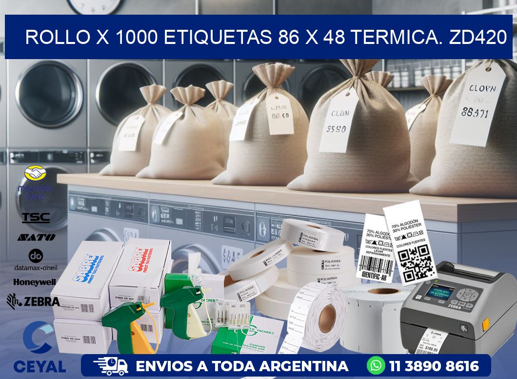 Rollo X 1000 etiquetas 86 x 48 termica. zd420