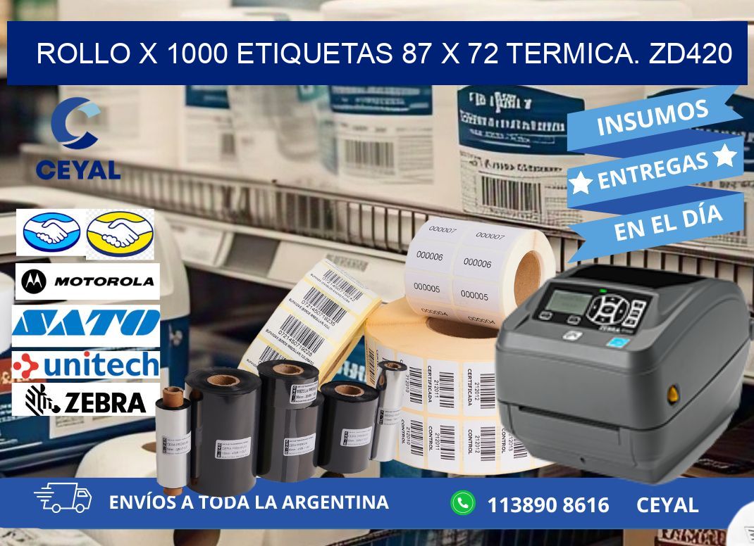 Rollo X 1000 etiquetas 87 x 72 termica. zd420