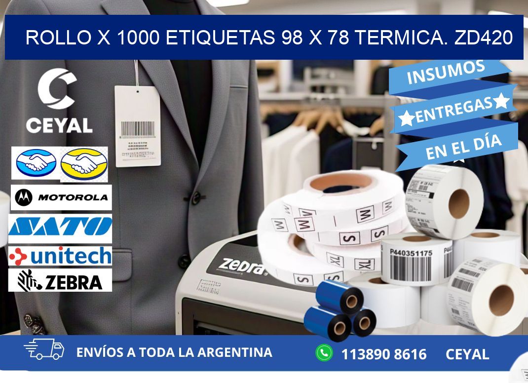 Rollo X 1000 etiquetas 98 x 78 termica. zd420