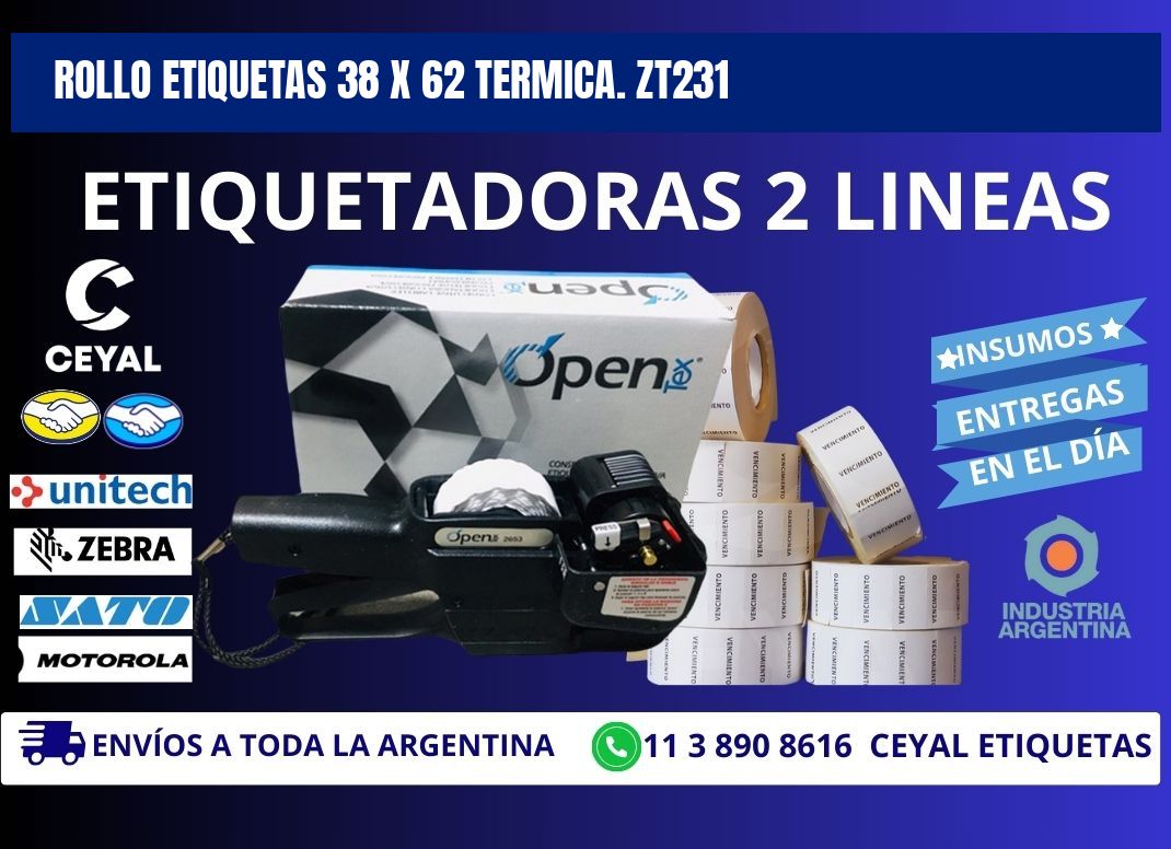 Rollo etiquetas 38 x 62 termica. zt231