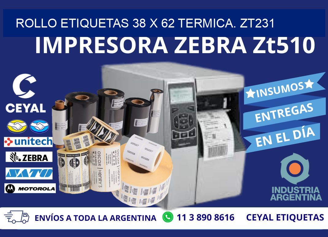 Rollo etiquetas 38 x 62 termica. zt231