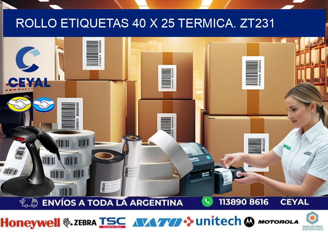 Rollo etiquetas 40 x 25 termica. zt231
