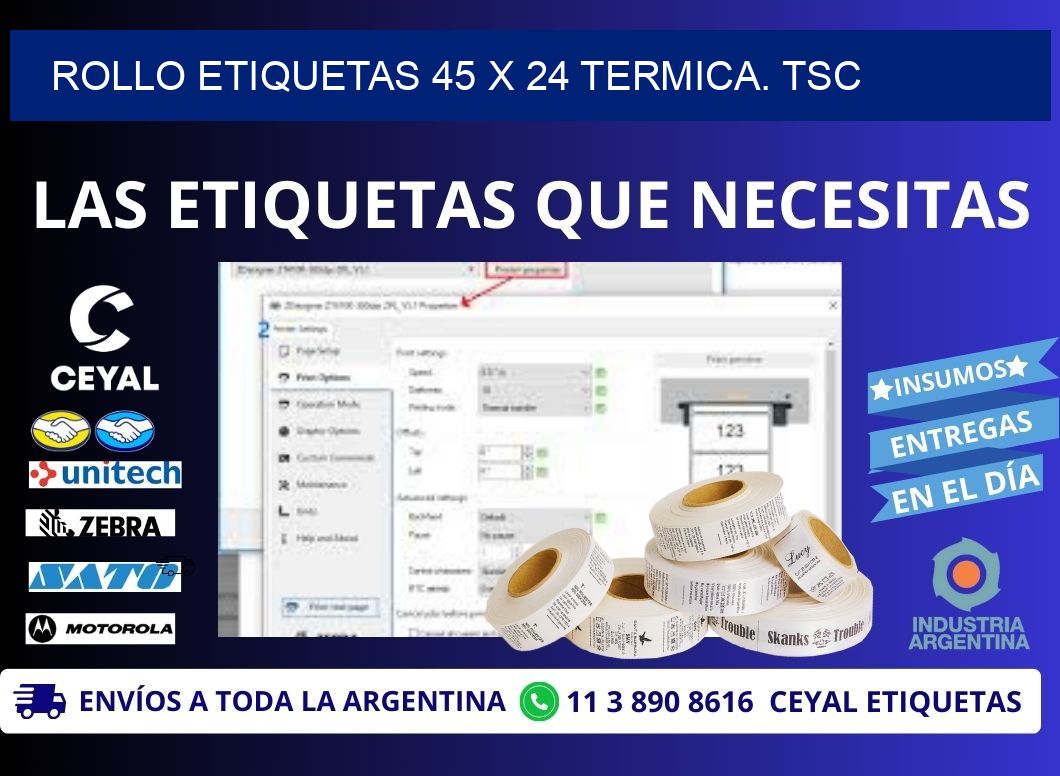 Rollo etiquetas 45 x 24 termica. tsc