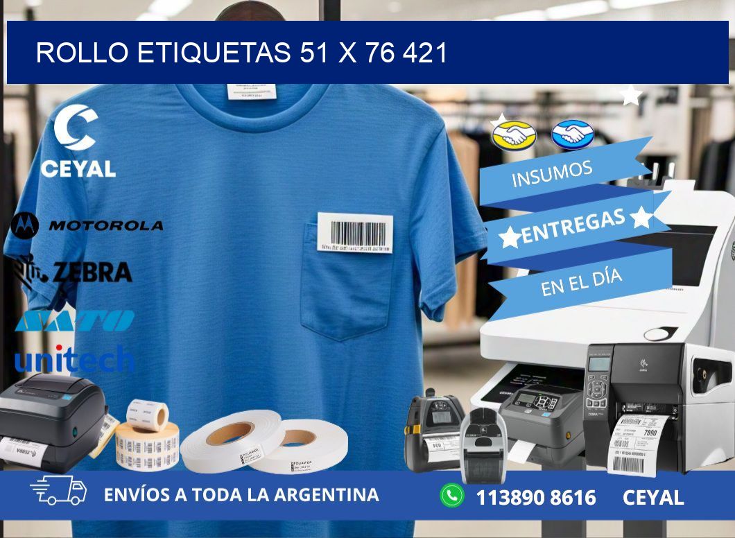 Rollo etiquetas 51 x 76 421