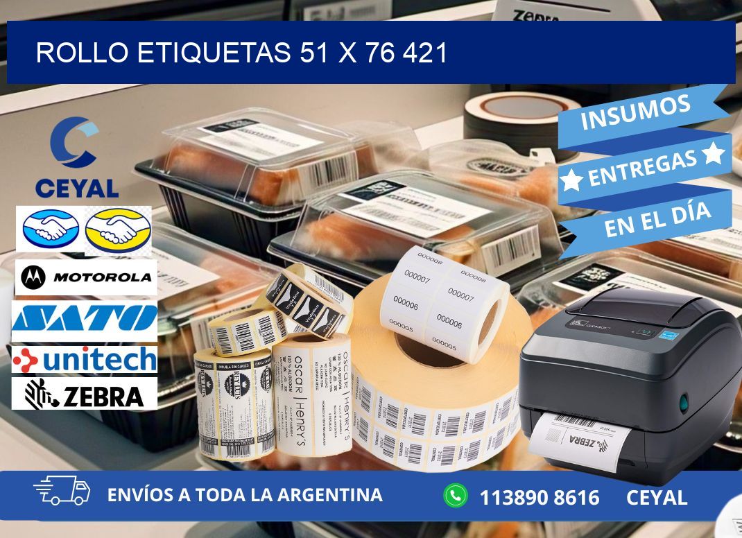 Rollo etiquetas 51 x 76 421