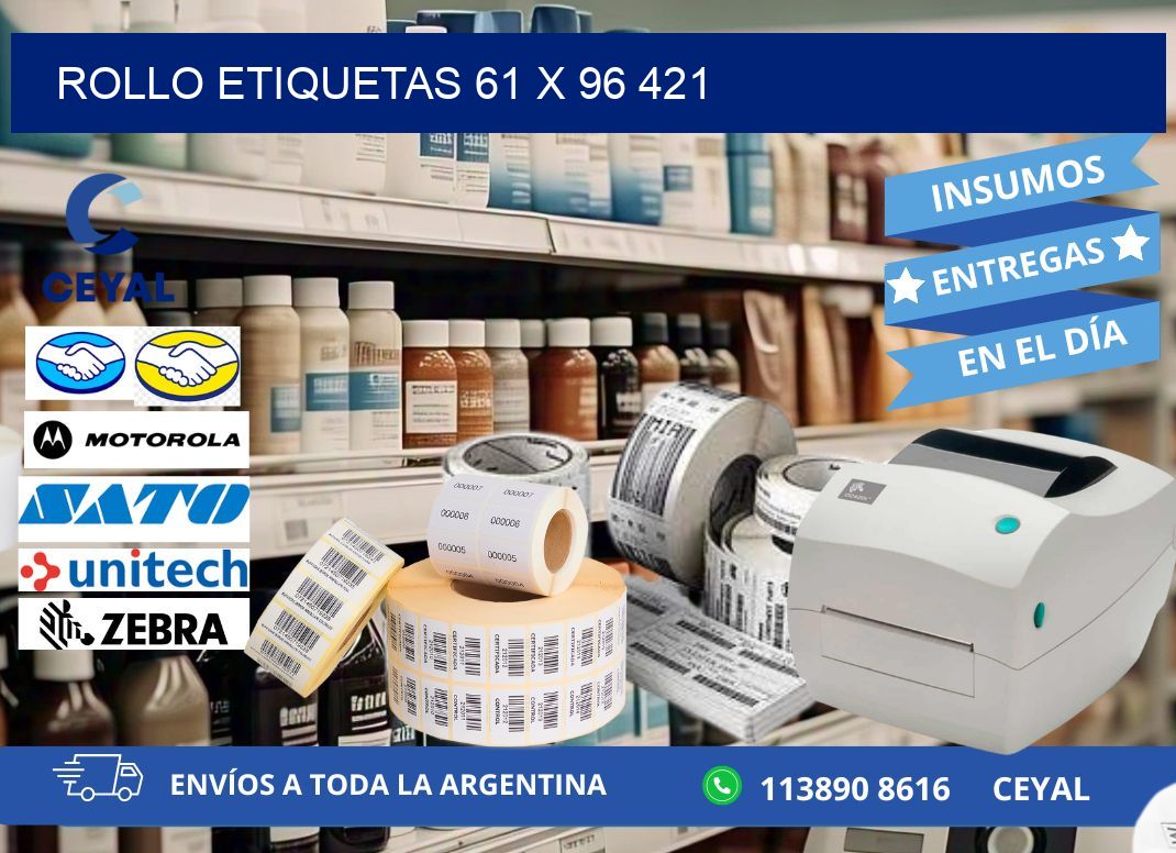 Rollo etiquetas 61 x 96 421