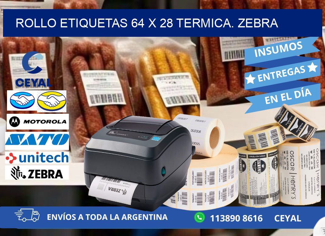 Rollo etiquetas 64 x 28 termica. zebra
