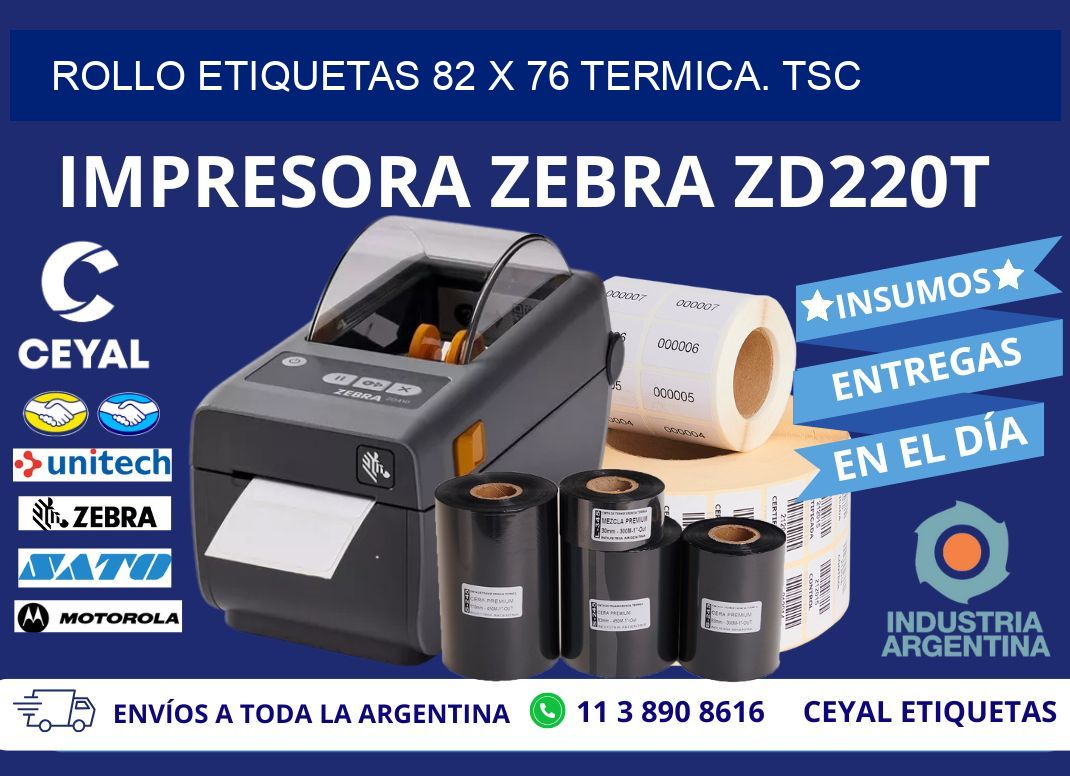 Rollo etiquetas 82 x 76 termica. tsc
