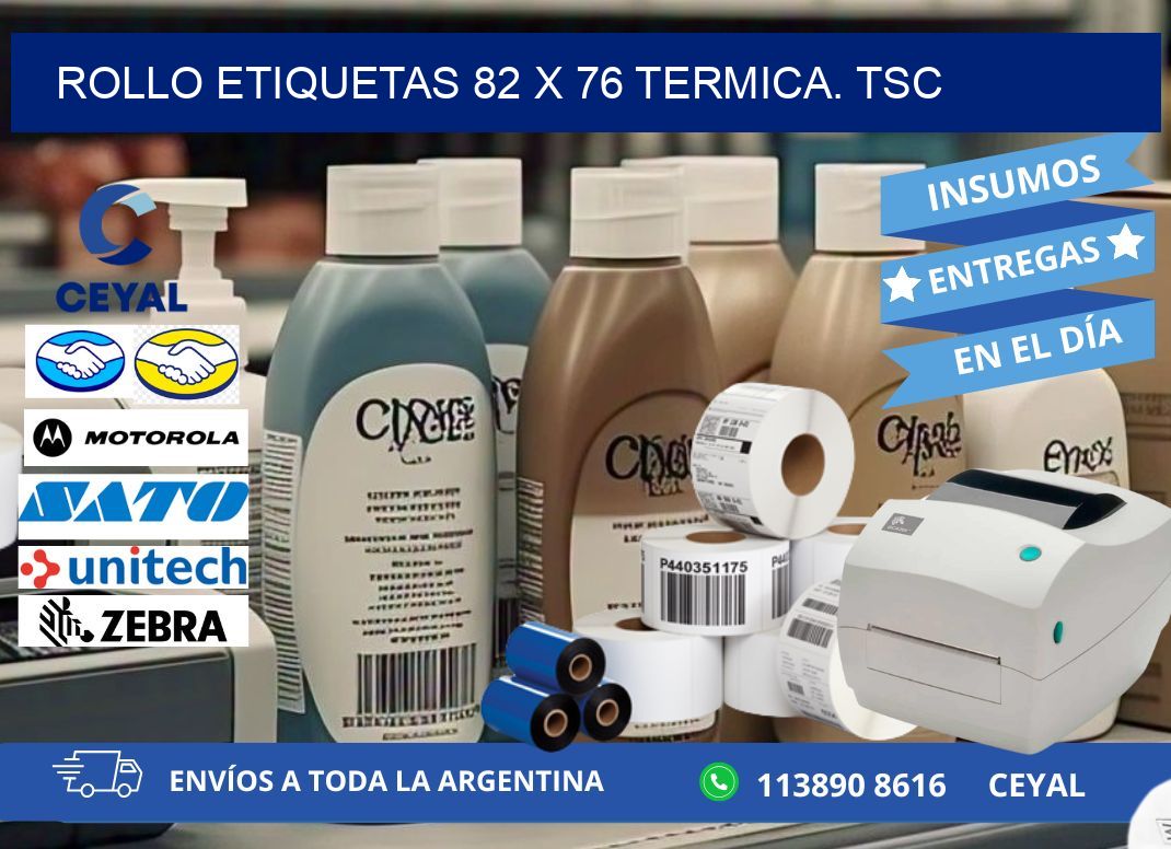 Rollo etiquetas 82 x 76 termica. tsc