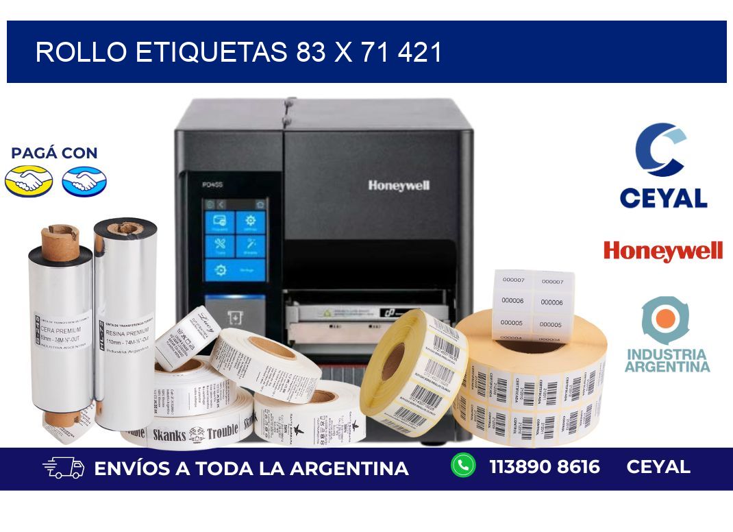 Rollo etiquetas 83 x 71 421
