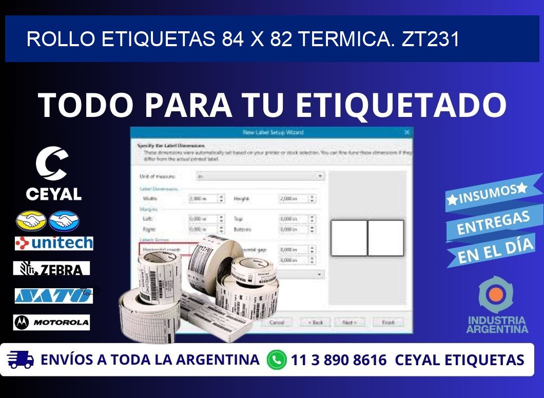 Rollo etiquetas 84 x 82 termica. zt231