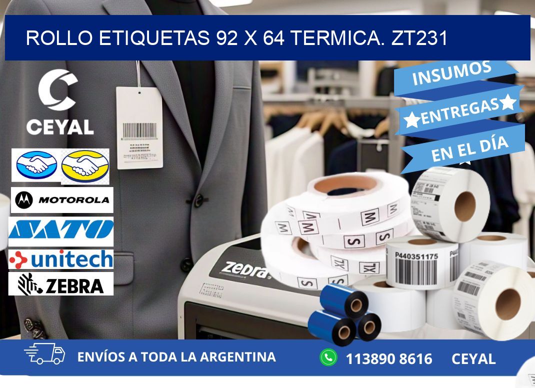 Rollo etiquetas 92 x 64 termica. zt231