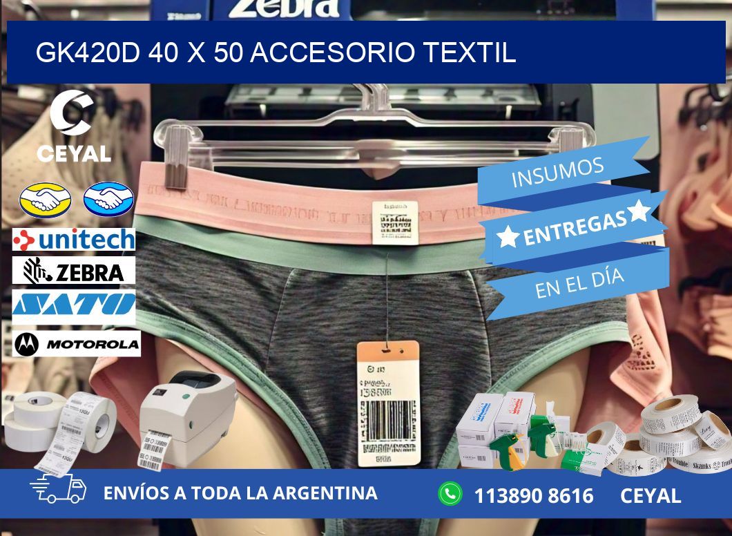GK420D 40 x 50 ACCESORIO TEXTIL