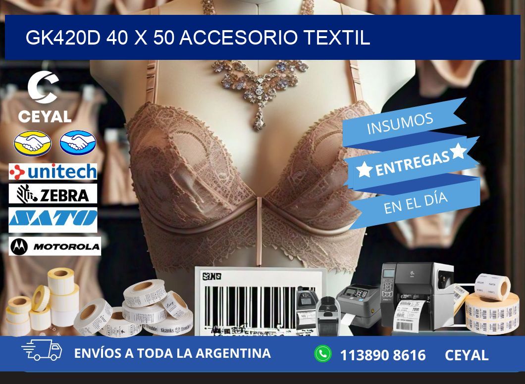 GK420D 40 x 50 ACCESORIO TEXTIL