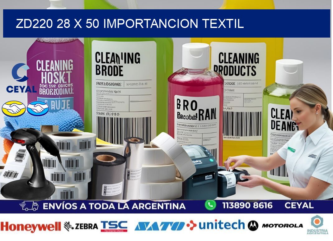 ZD220 28 x 50 IMPORTANCION TEXTIL