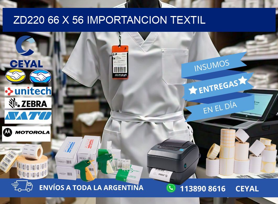 ZD220 66 x 56 IMPORTANCION TEXTIL