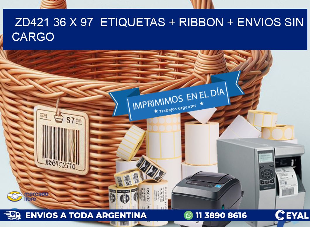 ZD421 36 x 97  etiquetas + ribbon + envios sin cargo