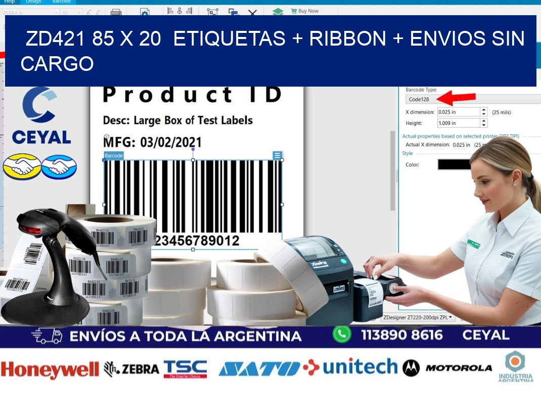 ZD421 85 x 20  etiquetas + ribbon + envios sin cargo