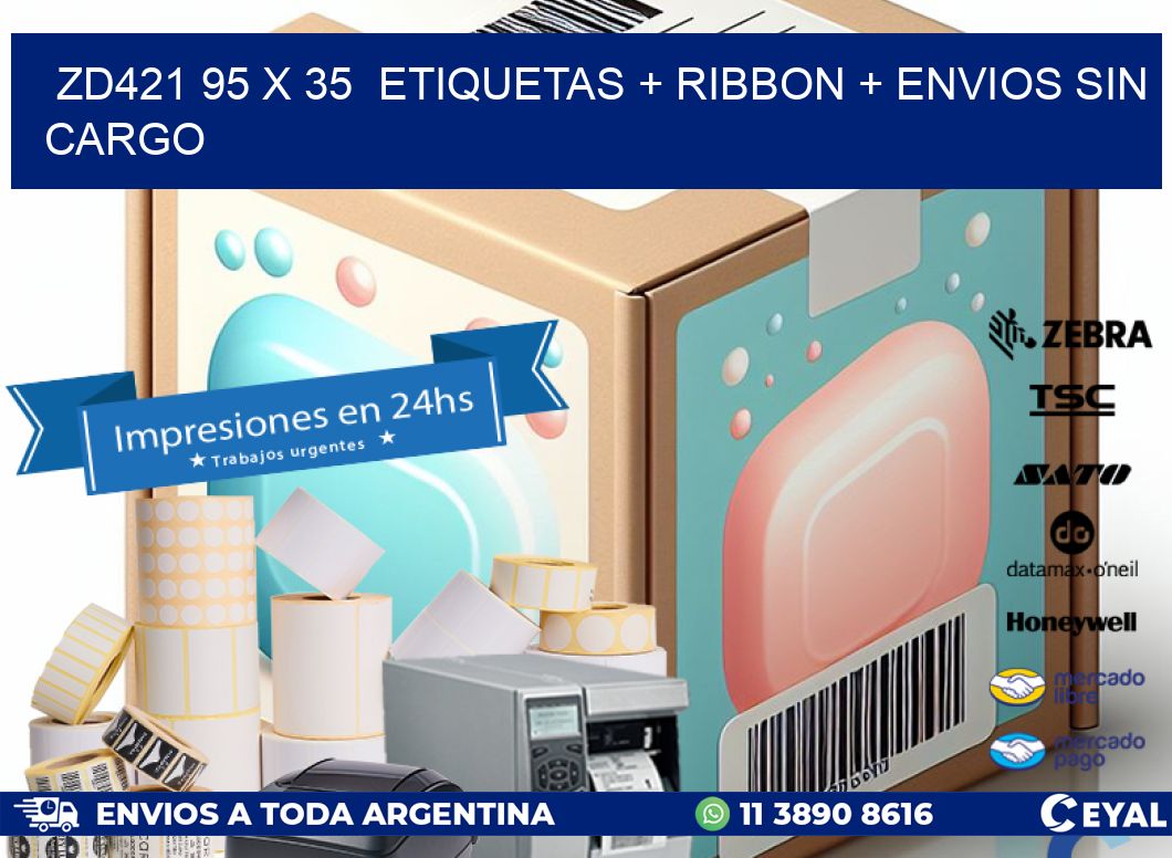 ZD421 95 x 35  etiquetas + ribbon + envios sin cargo
