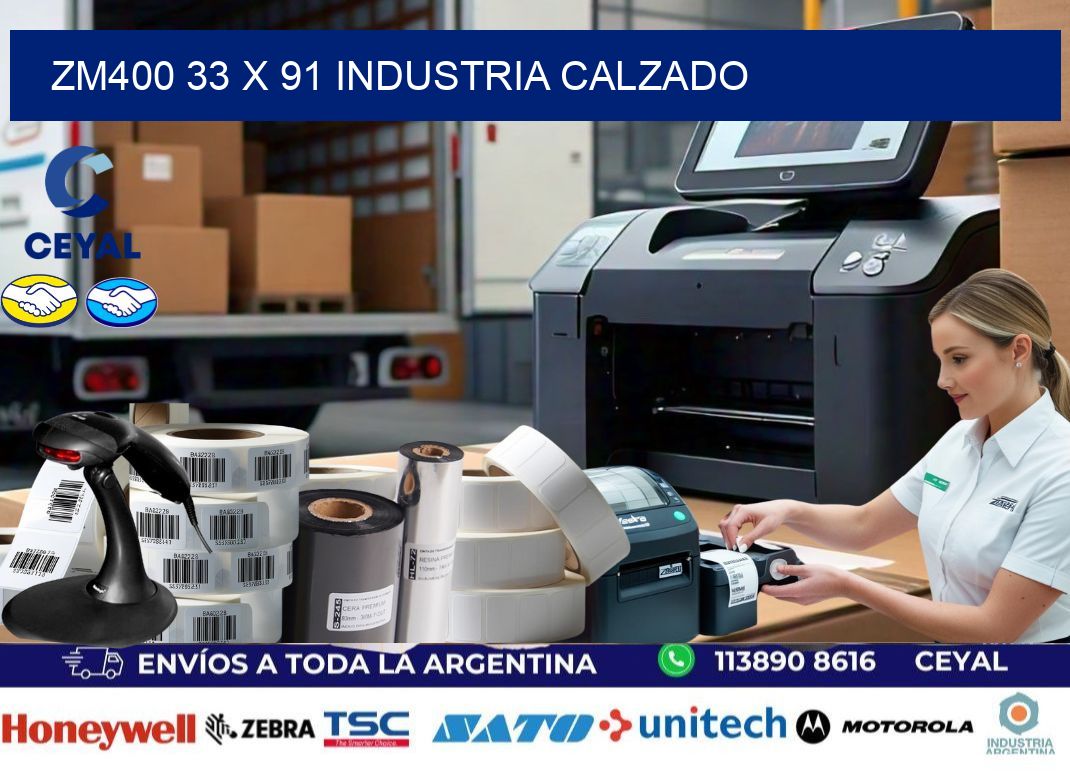 ZM400 33 x 91 INDUSTRIA CALZADO