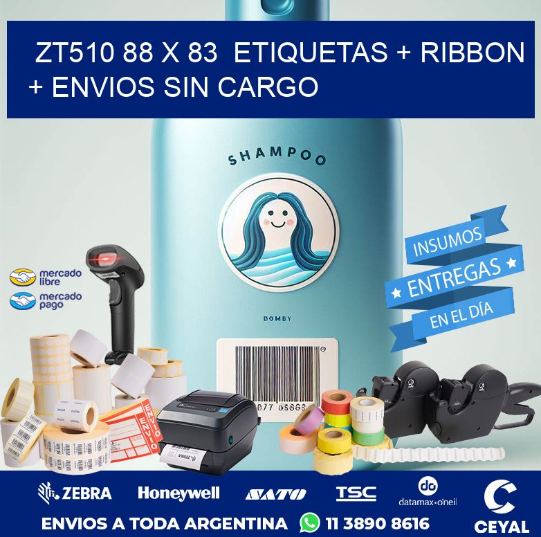 ZT510 88 x 83  etiquetas + ribbon + envios sin cargo