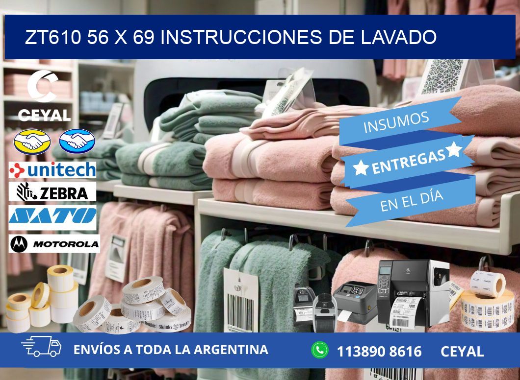 ZT610 56 x 69 INSTRUCCIONES DE LAVADO