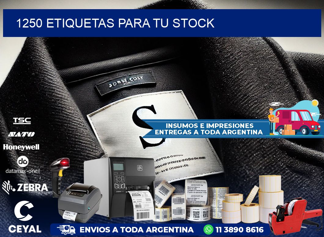 1250 etiquetas para tu stock
