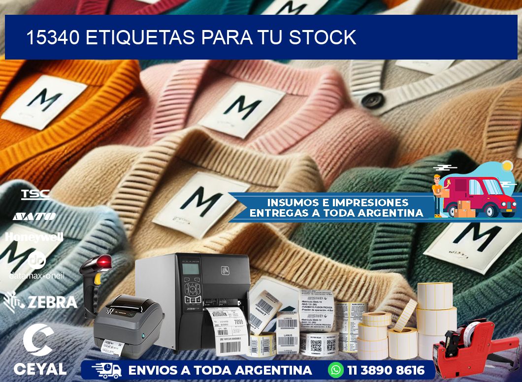 15340 etiquetas para tu stock