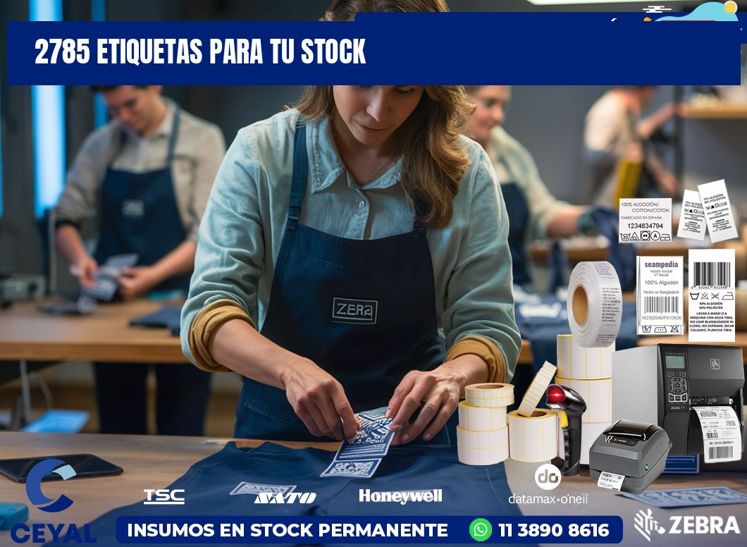 2785 etiquetas para tu stock