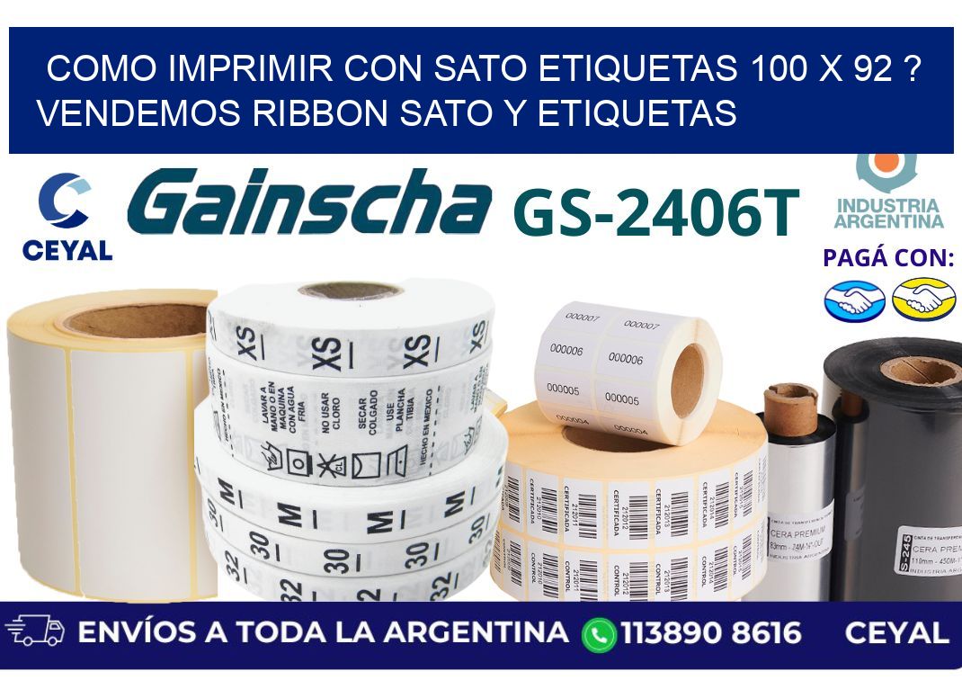 como imprimir con sato etiquetas 100 x 92 ? vendemos ribbon sato y etiquetas