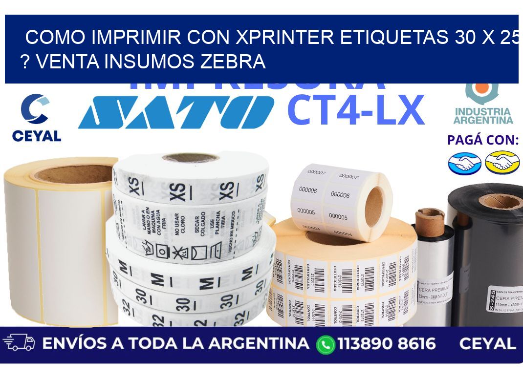 como imprimir con xprinter etiquetas 30 x 25 ? venta insumos zebra