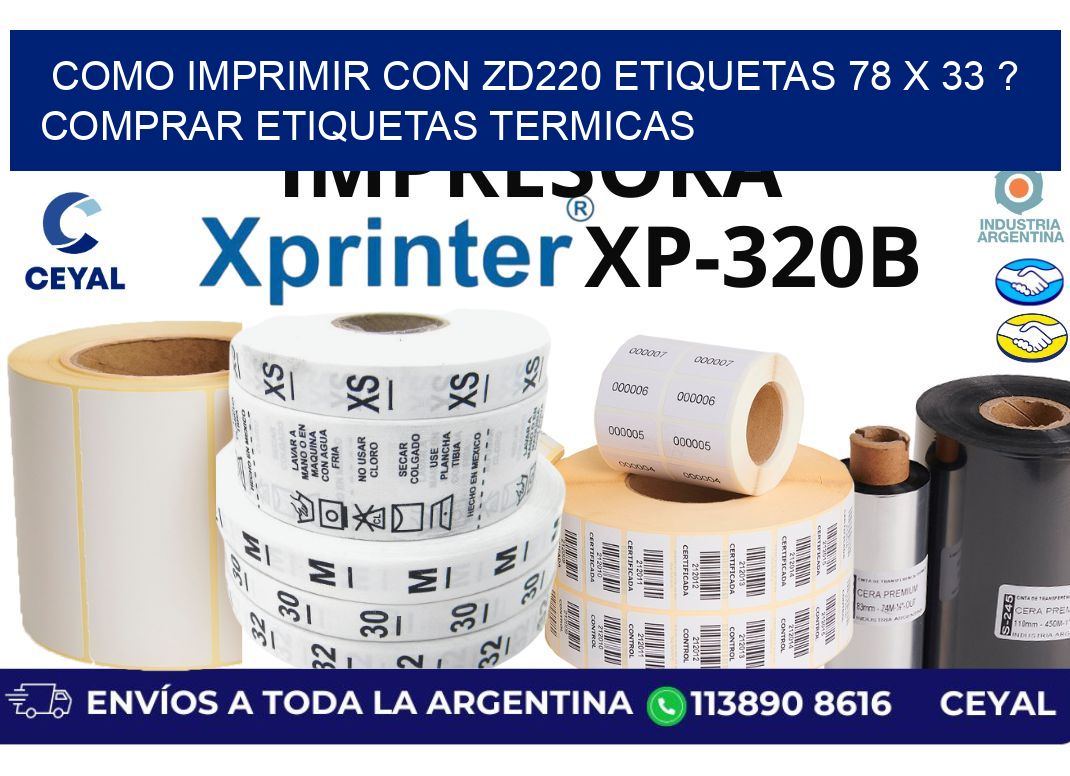 como imprimir con zd220 etiquetas 78 x 33 ? Comprar Etiquetas termicas