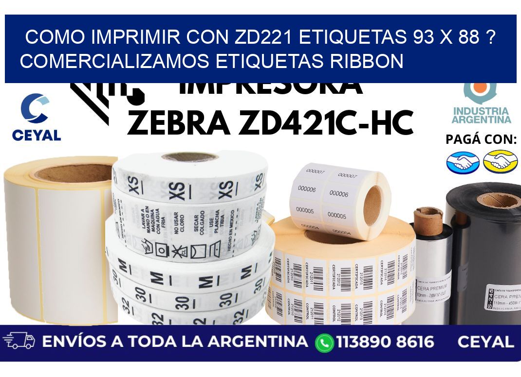 como imprimir con zd221 etiquetas 93 x 88 ? Comercializamos etiquetas ribbon
