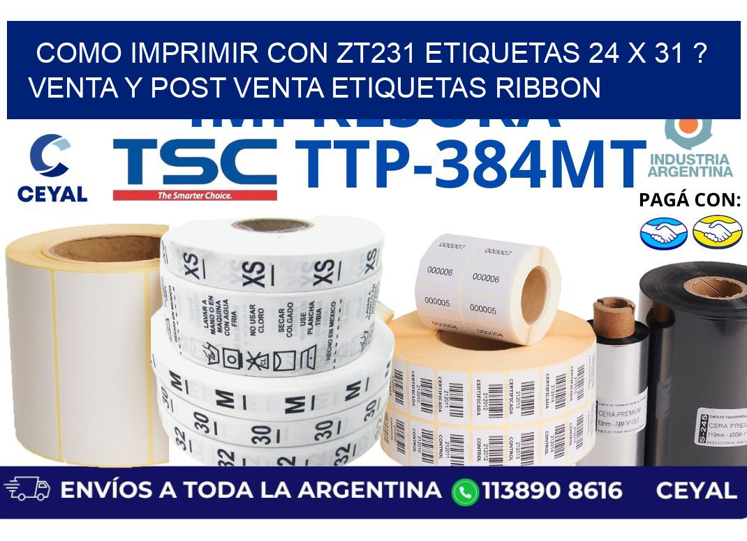 como imprimir con zt231 etiquetas 24 x 31 ? Venta y post venta etiquetas ribbon