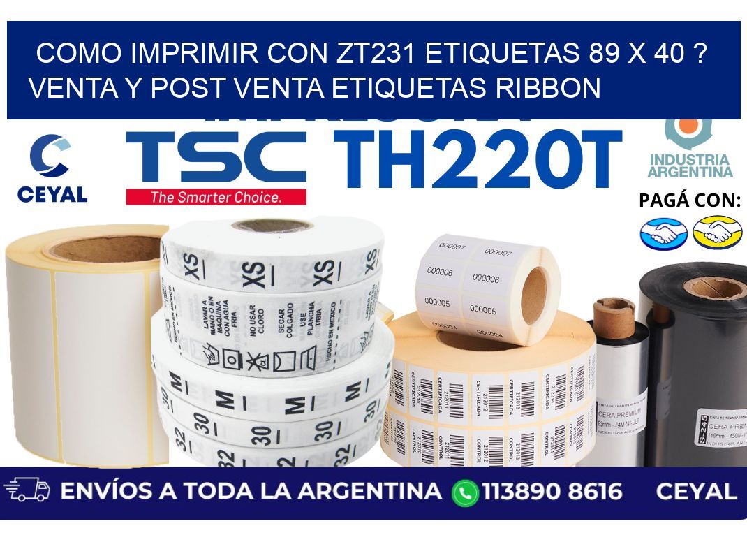 como imprimir con zt231 etiquetas 89 x 40 ? Venta y post venta etiquetas ribbon