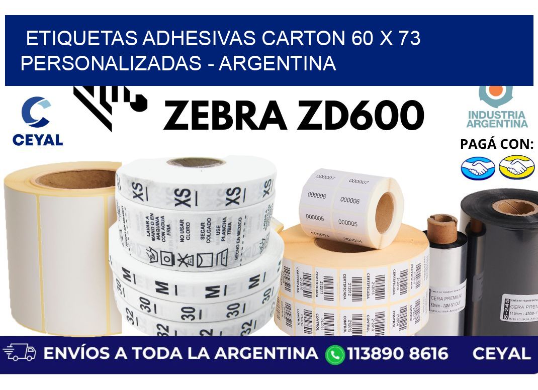 etiquetas adhesivas carton 60 x 73 personalizadas - Argentina