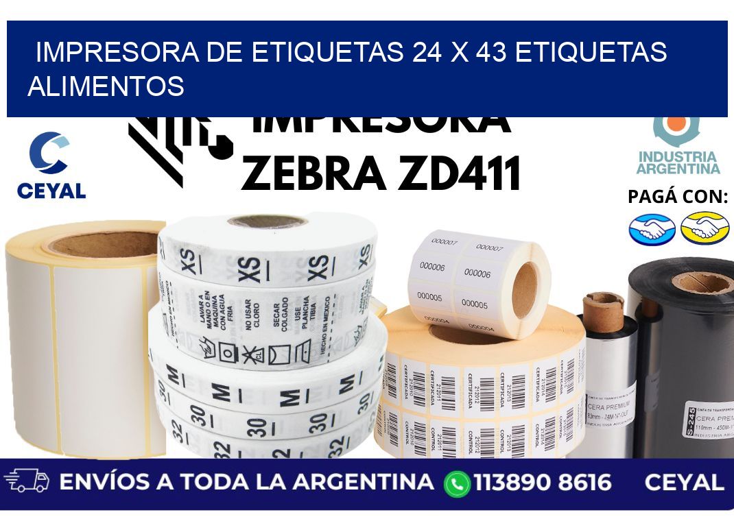 impresora de etiquetas 24 x 43 etiquetas alimentos