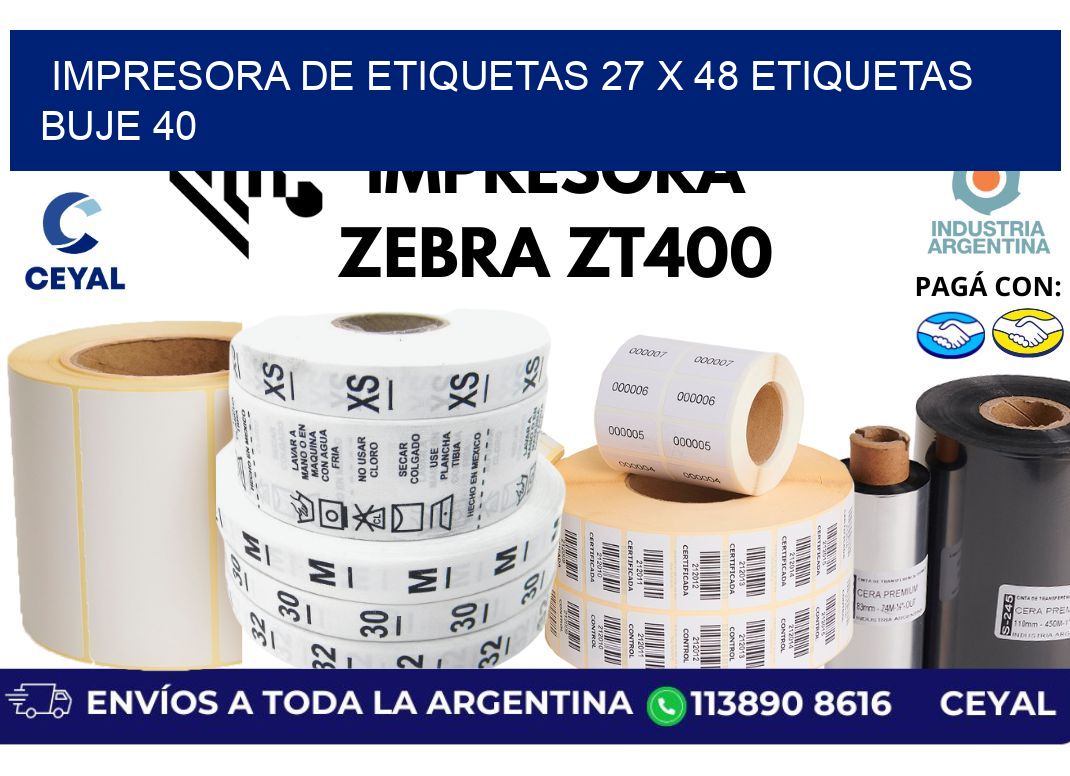 impresora de etiquetas 27 x 48 etiquetas buje 40