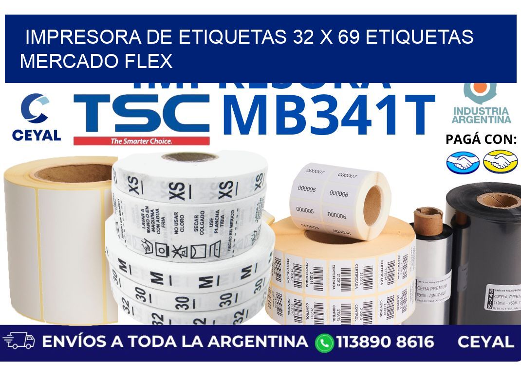impresora de etiquetas 32 x 69 etiquetas mercado flex