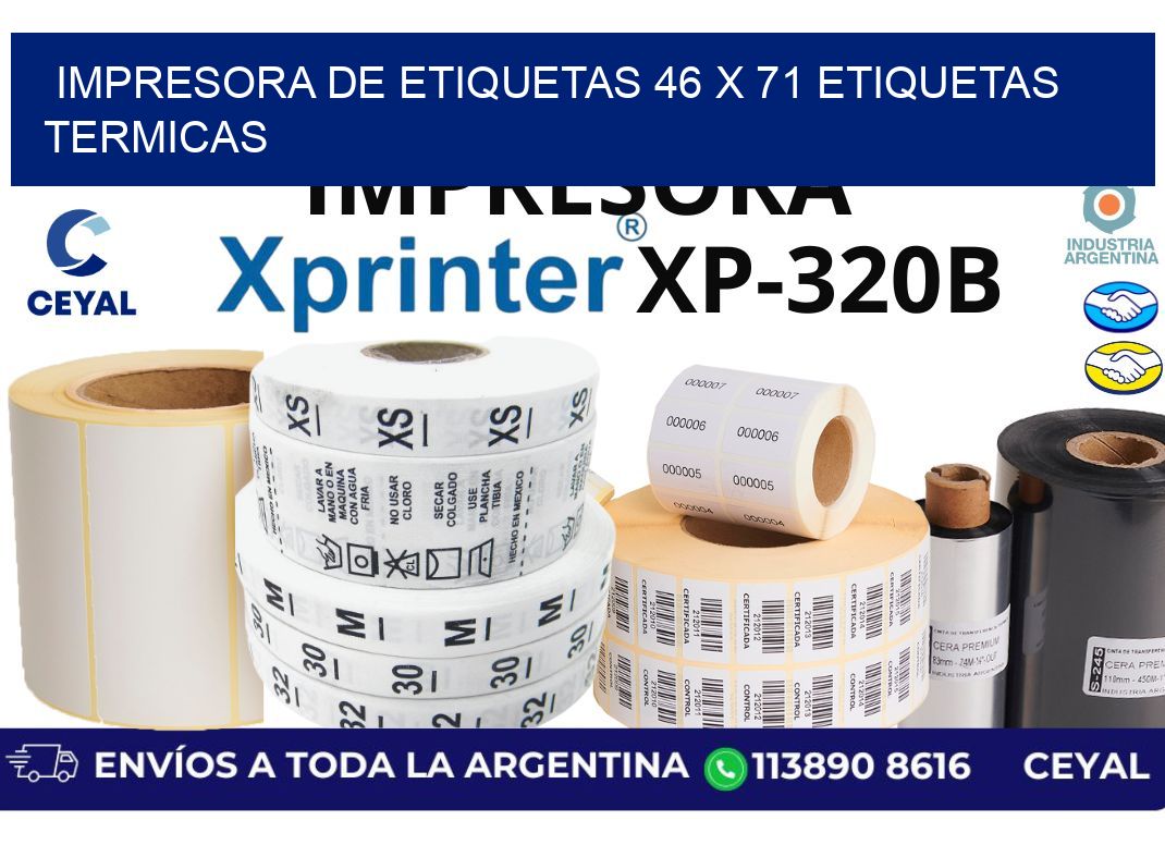 impresora de etiquetas 46 x 71 etiquetas termicas