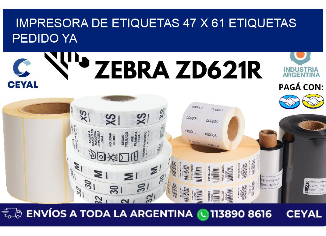 impresora de etiquetas 47 x 61 etiquetas pedido ya