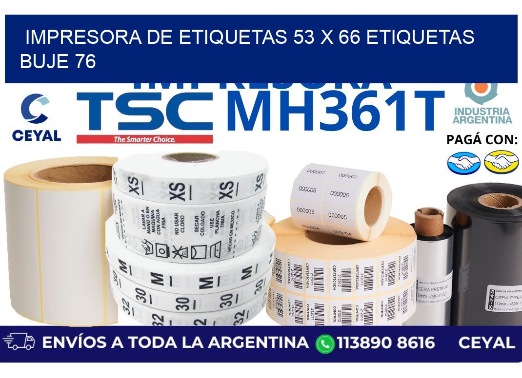 impresora de etiquetas 53 x 66 etiquetas buje 76