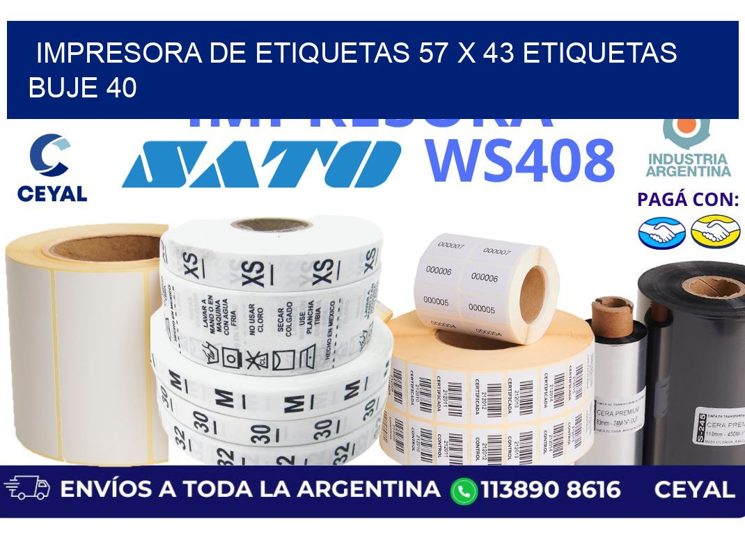 impresora de etiquetas 57 x 43 etiquetas buje 40